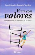 Vivir Con Valores / 2 Ed