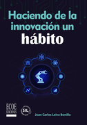 Haciendo de la innovación un hábito