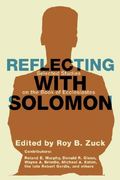reflecting with solomon: selected studies on the book of ecclesiastes (en Inglés)