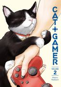 Cat + Gamer Volume 2 (Cat + Gamer, 2)