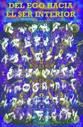 Del Ego Hacia tu Ser Interior