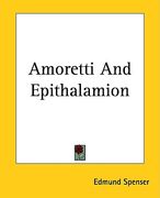 amoretti and epithalamion (en Inglés)