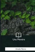 Una Mentira (in Spanish)