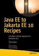 Java ee to Jakarta ee 10 Recipes: A Problem-Solution Approach for Enterprise Java (en Inglés)