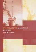 an introduction to geotechnical processes (en Inglés)