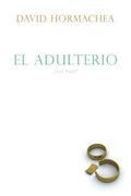 El Adulterio: ¿Qué Hago? (in Spanish)