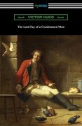 The Last Day of a Condemned Man