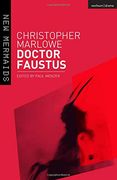 Doctor Faustus (New Mermaids) (en Inglés)