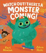 Watch Out! There's a Monster Coming! (en Inglés)