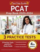 PCAT Prep Book 2023-2024: 3 Practice Tests and PCAT Study Guide [4th Edition] (en Inglés)