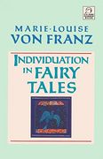 Individuation in Fairy Tales (c. G. Jung Foundation Books) (en Inglés)