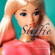 Steffie: Out of the Box: Delving into a collector's obsession (en Inglés)