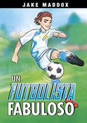 Un Futbolista Fabuloso (in Spanish)
