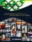 Deportistas Andaluces En Los Juegos Olímpicos De La Era Moderna. Atenas 1896 A Turín 2006