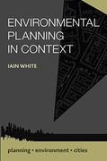 Environmental Planning in Context (Planning, Environment, Cities) (en Inglés)