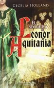 El Secreto de Leonor de Aquitania (in Spanish)