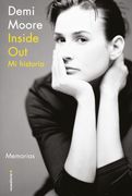 Inside Out. Mi historia - Demi Moore - ROCA EDITORIAL