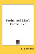 fasting and man's correct diet