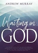 Waiting on god (en Inglés)