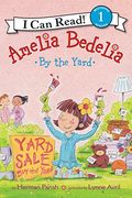 Amelia Bedelia by the Yard (I Can Read Books: Level 1)