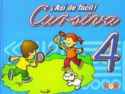 asi de facil 4 cursiva. primaria
