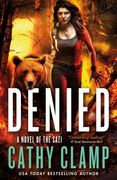 Denied: A Novel of the Sazi (Luna Lake) 