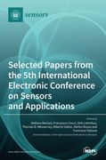 Selected Papers from the 5th International Electronic Conference on Sensors and Applications (en Inglés)