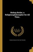 Bishop Butler, a Religiousphilosopher for All Time.. (en Inglés)