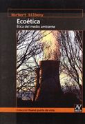 Ecoetica. etica del medio ambiente