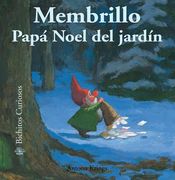 Membrillo: Papá Noel del Jardín