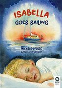 Isabella Goes Sailing (Infantil) (en Inglés)