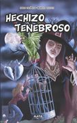 Hechizo Tenebroso: cuento infantil