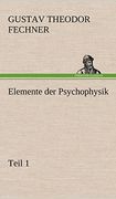 Elemente der Psychophysik (en Alemán)