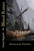 Blood Runes: Historical Thriller (en Inglés)