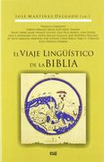 viaje linguistico de la biblia