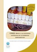 UF0123 Apoyo a las gestiones cotidianas de las personas dependientes