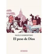 El Peso de Dios: El Evangelio de Lenny Belardo