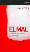El mal: Un Desafío a la Filosofía y a la Teología