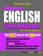 Preston Lee's Beginner English 500 Words For Turkish Speakers (en Inglés)