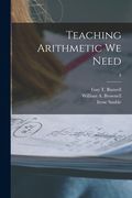 Teaching Arithmetic We Need; 8 (en Inglés)