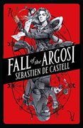Fall of the Argosi (Spellslinger, 8) (en Inglés)