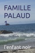 Famille Palaud 1 (en Francés)
