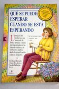 Qué se puede esperar cuando se está esperando