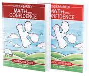 Kindergarten Math With Confidence Bundle: Instructor Guide & Student Workbook: 0 