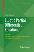Elliptic Partial Differential Equations: Volume 1: Fredholm Theory of Elliptic Problems in Unbounded Domains (en Inglés)