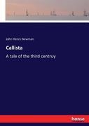 Callista: A tale of the third centruy (en Inglés)