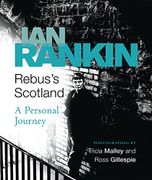 Rebus'S Scotland: A Personal Journey