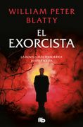 El Exorcista - William Peter Blatty - B De Bolsillo
