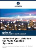 Vollständiger Leitfaden für Multi-Agenten-Systeme (en Alemán)