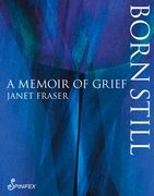 Born Still: A Memoir of Grief (en Inglés)